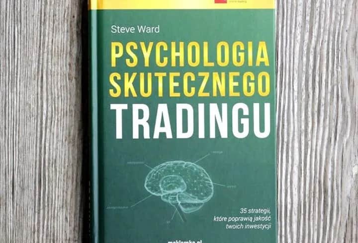 Psychologia tradingu: Klucz do sukcesu na rynkach finansowych