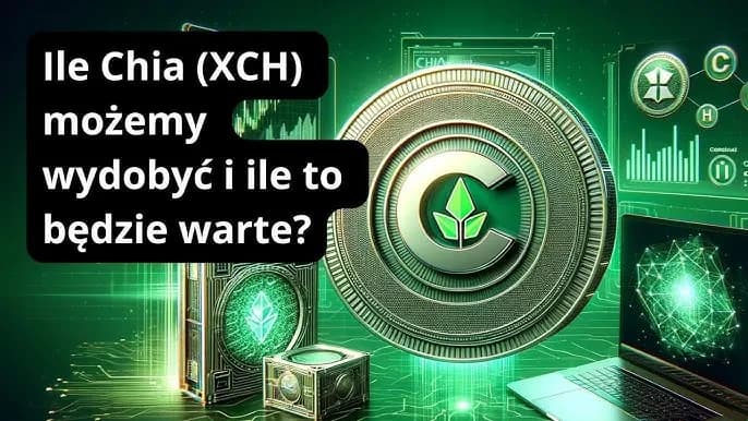 Jak kopać kryptowalutę Chia - kompleksowy poradnik dla początkujących